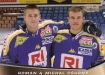 2008-09 OFS Plus #F01 Roman Purn Michal Purn