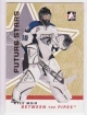 2006-07 Between The Pipes #34 Kyle Moir