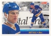 1991-92 Score Canadian Bilingual #367 Brett Hull FP