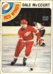 1978-79 O-Pee-Chee #132 Dale McCourt RC