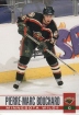 2003-04 Pacific #161 Pierre-Marc Bouchard 