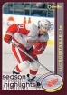 2002-03 O-Pee-Chee Factory Set #318 Luc Robitaille