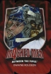 2011-12 Between The Pipes Masked Men IV Ruby Die Cuts #MM39 Dwayne Roloson