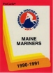 1990/1991 ProCards AHL/IHL / Maine Mariners