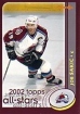 2002-03 O-Pee-Chee Factory Set #330 Joe Sakic