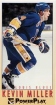 1993-94 PowerPlay #215 Kevin Miller