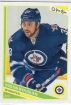 2013/2014 O-Pee-Chee / Dustin Byfuglien