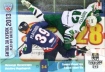 2013-14 Russian Sereal KHL Playoff Battles #POB024 Metallurg Magnitogorsk/Salavat Yulaev Ufa
