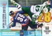 2013-14 Russian Sereal KHL Playoff Battles #POB024 Metallurg Magnitogorsk/Salavat Yulaev Ufa