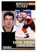 1991/1992 Pinnacle / Kevin Dineen