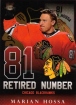 FAN Retired Number Marin Hossa