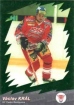 2000-01 Czech OFS Star Emerald #13 Vclav Krl