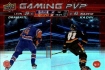 2024-25 Upper Deck Gaming PVP #GPVP1 Leon Draisaitl / Nazem Kadri