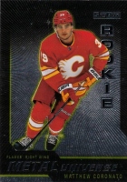 2023-24 Metal Universe '08-09 Rookie Retros #R8 Matthew Coronato