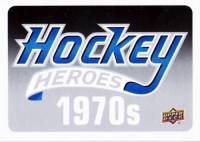 2012-13 Upper Deck Hockey Heroes #HDR Header Card 1970s