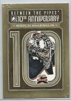 2011-12 Between The Pipes 10th Anniversary #BTPA10 Nikolai Khabibulin