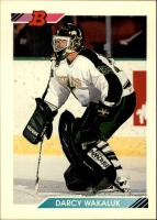 1992-93 Bowman #148 Darcy Wakaluk