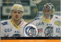 2005-06 Czech OFS Team Leaders #5 Andrej Podkonick / Milan Hnilika