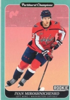 2023-24 Parkhurst Champions Color Variation #10 Ivan Miroshnichenko