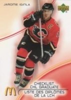 2005-06 McDonald's Upper Deck CHL Graduates #CG2 Jarome Iginla