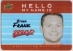 2025-26 Upper Deck MVP Hello My Name Is Stickers #HNI4 Ethen Frank