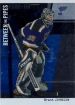 2002/2003 Between the Pipes /  Bret Johnson  