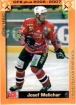 2006-07 Czech OFS Jagr Team #10 Josef Melichar
