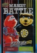 2025-26 Upper Deck MVP Mascot Battle #MB6 Youppi/Blades The Bruin