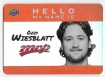 2025-26 Upper Deck MVP Hello My Name Is Stickers #HNI1 Ozzy Wiesblatt