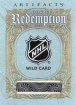 2025-26 Artifacts Redemption #RED-246 Wild Card