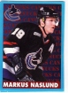 1999/2000 Panini NHL Hockey / Markus Naslund