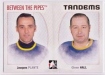 2006/2007 Between The Pipes / Jacques Plante + Glenn Hall