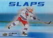 2025-26 Upper Deck Slaps #SL1 J.T. Miller