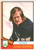 1974-75 Topps #258 Juha Widing