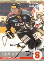 2004-05 Czech OFS #192 Tom Netk + originln podpis 