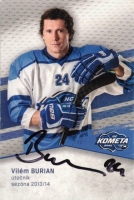 2013-14 Kometa Brno klubov� karta Vil�m Burian + origin�ln� podpis