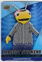 2025-26 Upper Deck MVP Mascot Stickers #MS24 Thunderbug