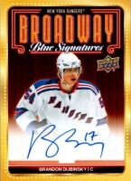 2025-26 Upper Deck New York Rangers Centennial Broadway Blue Signatures Inscriptions #BBSDU Brandon Dubinsky